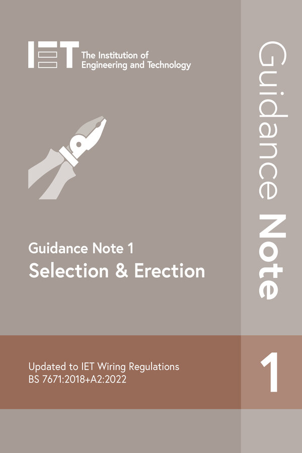 IET Guidance Note 1: Selection & Erection, 9th Edition
